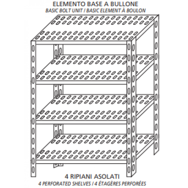 Stainless steel bolt shelving IXP 4 perforated shelves Basic element With plastic feet and bolts Cut-off edges Polished finish Model SC320FB