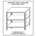 Stainless steel bolt shelving IXP 3 smooth shelves thickness cm 2,5 stainless steel 8/10 Lenght cm 90 Depth cm 40 Height cm 150 Basic element With plastic feet and bolts Cut-off edges Polished finish Model B3699040B