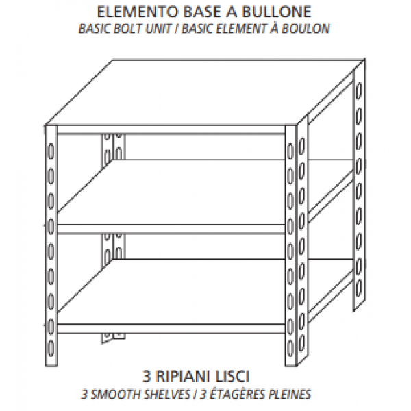 Stainless steel bolt shelving IXP 3 smooth shelves Basic element With plastic feet and bolts Cut-off edges Polished finish Model SC615LB